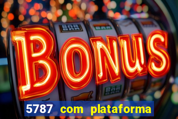 5787 com plataforma de jogos